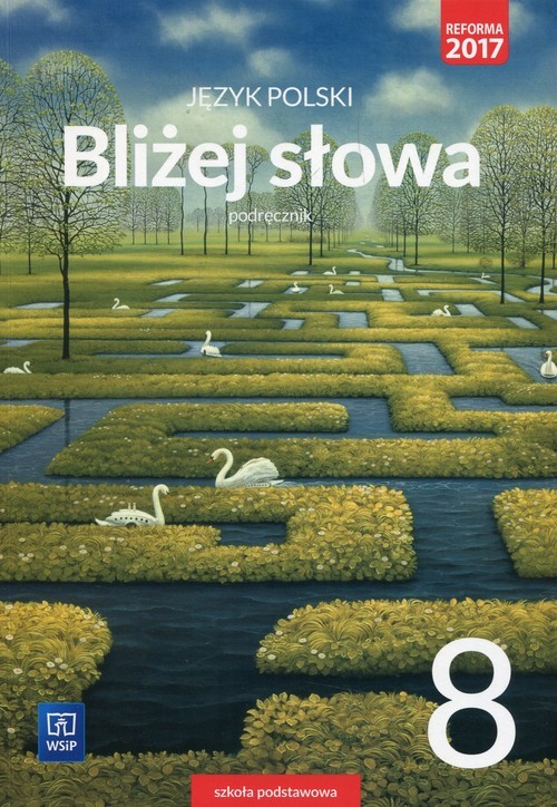 okładka Bliżej słowa Język polski 8 Podręcznik Szkoła podstawowa książka | Ewa Horwath, Grażyna Kiełb