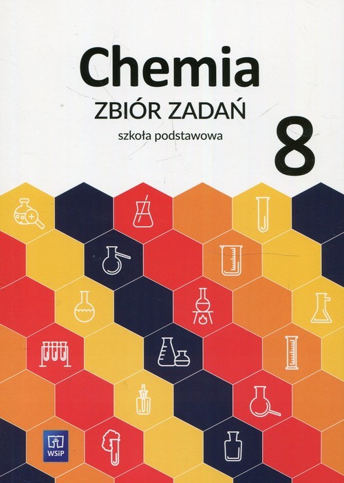 okładka Chemia 8 Zbiór zadań Szkoła podstawowa książka | Waldemar Tejchman, Lidia Wasyłyszyn, Anna Warchoł