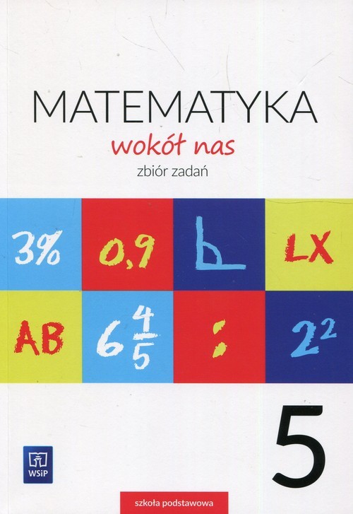 okładka Matematyka wokół nas 5 Zbiór zadań Szkoła podstawowa książka | Helena Lewicka, Joanna Lewicka