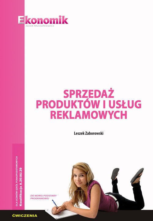 okładka Sprzedaż produktów i usług reklamowych ćwiczenia książka | Leszek Zaborowski