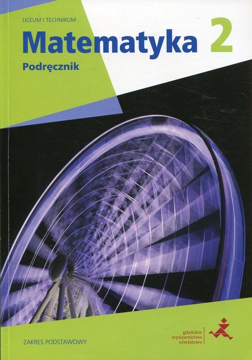 okładka Matematyka z plusem 2 Podręcznik Zakres podstawowy Liceum Technikum książka | Marcin Karpiński, Małgorzata Dobrowolska, Jacek Lech