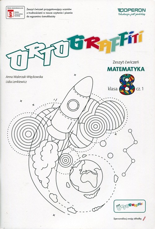 okładka Ortograffiti 8 Matematyka Zeszyt ćwiczeń Część 1 Szkoła podstawowa książka | Anna Walerzak-Więckowska, Lidia Lenkiewicz