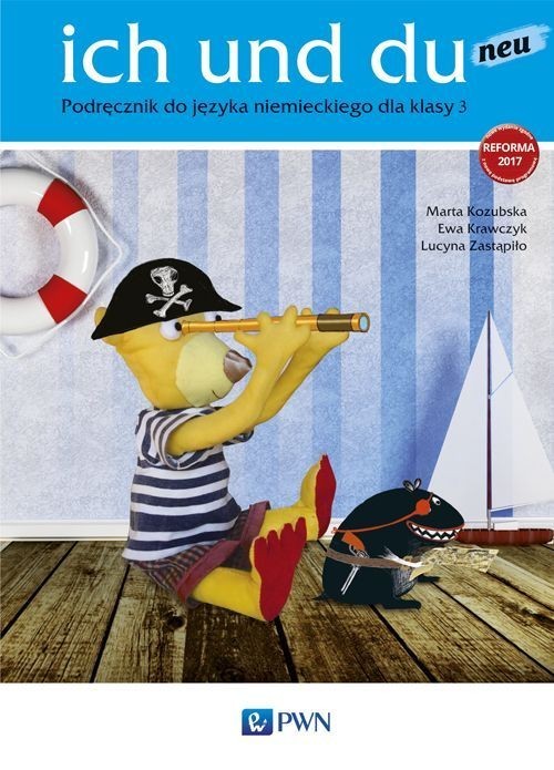 okładka ich und du neu 3 Podręcznik do języka niemieckiego Szkoła podstawowa książka | Marta Kozubska, Ewa Krawczyk, Lucyna Zastąpiło