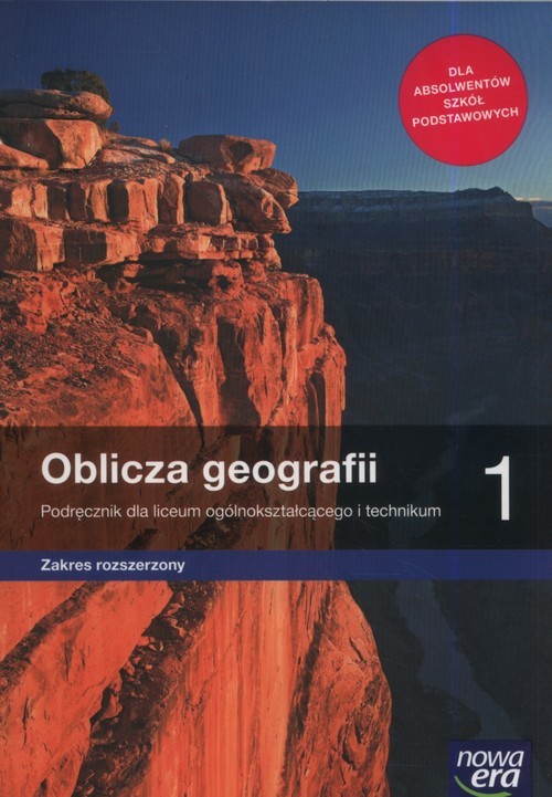 okładka Oblicza geografii 1 Podręcznik Zakres rozszerzony Szkoła ponadpodstawowa książka | Roman Malarz, Marek Więckowski, Paweł Kroh