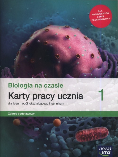 okładka Biologia na czasie 1 Karty pracy ucznia Zakres podstawowy Szkoła ponadpodstawowa książka | Barbara Januszewska-Hasiec, Joanna Kobyłecka, Jacek Pawłowski, Renata Stencel