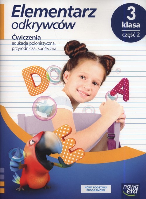 okładka Elementarz odkrywców 3 Ćwiczenia Część 2 Szkoła podstawowa książka | Barbara Stępień, Ewa Hryszkiewicz, Małgorzata Ogrodowczyk, Joanna Winiecka-Nowak