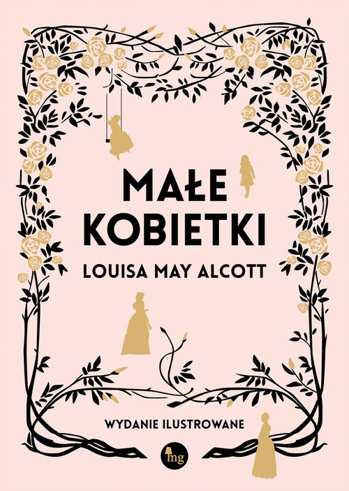 okładka Małe kobietki wersja ilustrowana książka | Louisa May Alcott