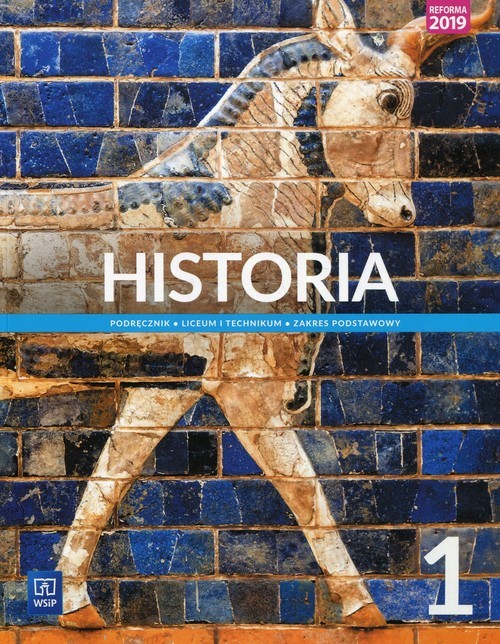 okładka Historia 1 Podręcznik Zakres podstawowy Liceum i technikum książka | Michał Norbert Faszcza, Radosław Lolo, Krzysztof Wiśniewski