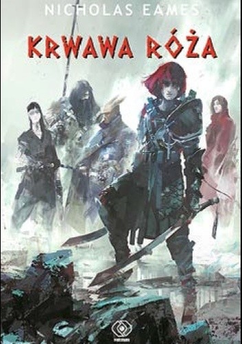 okładka Krwawa Róża książka | Eames Nicholas