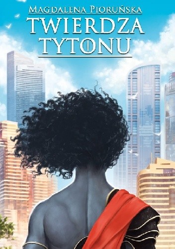 okładka Twierdza Tytonu książka | Magdalena Pioruńska