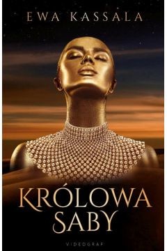 okładka Królowa Saby książka | Ewa Kassala