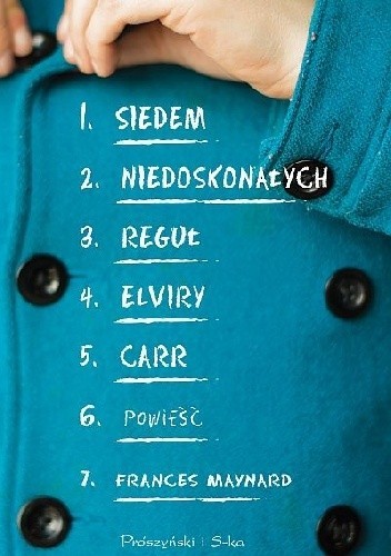 okładka Siedem niedoskonałych reguł Elviry Carr książka | Maynard Frances