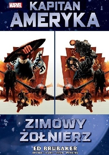 okładka Marvel Classic. Kapitan Ameryka. Tom 1. Zimowy Żołnierz książka | Ed Brubaker