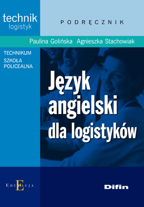 okładka Język angielski dla logistyków książka | Paulina Golińska, Agnieszka Stachowiak