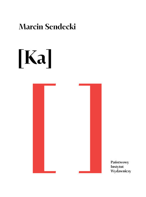 okładka Ka książka | Sendecki Marcin