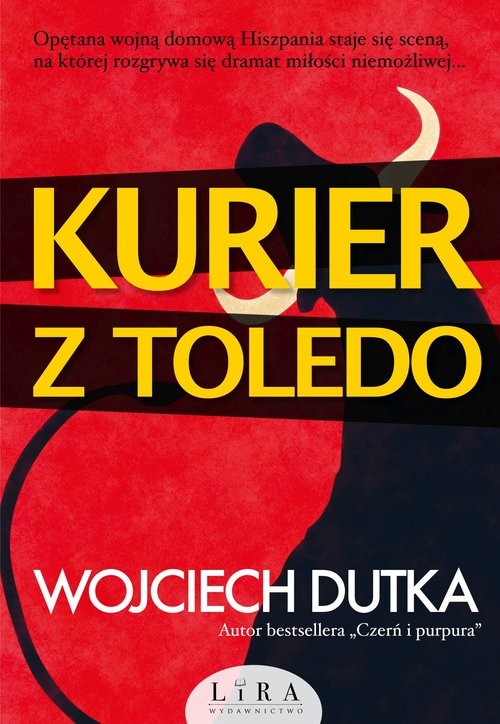 okładka Kurier z Toledo książka | Wojciech Dutka