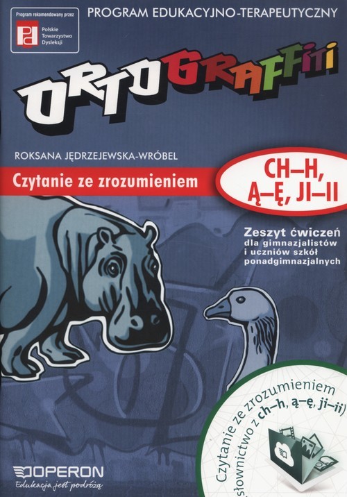 okładka Ortograffiti Zeszyt ćwiczeń Czytanie ze zrozumieniem (ch-h, ą-ę, ji-ii) książka | Roksana Jędrzejewska-Wróbel