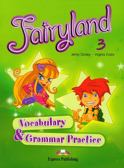 okładka Fairyland 3 Vocabulary Grammar Practice Szkoła podstawowa książka | Jenny Dooley, Virginia Evans