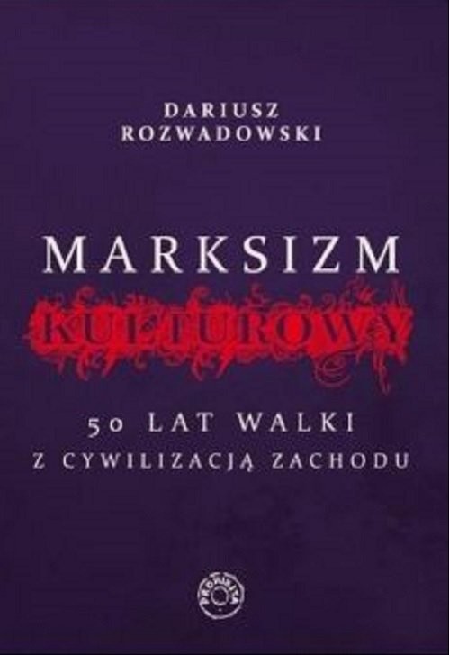 okładka Marksizm kulturowy książka | Rozwadowski Dariusz