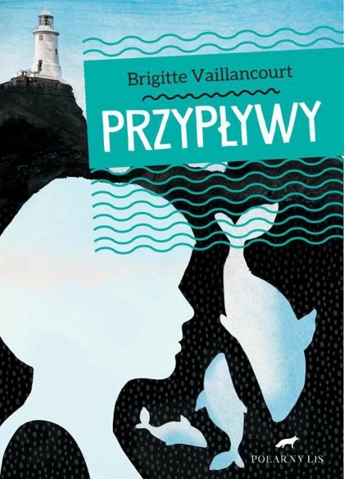 okładka Przypływy książka | Vaillancourt Brigitte