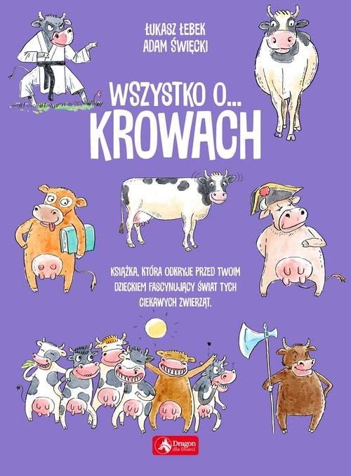 okładka Wszystko o krowach książka | Łukasz Łebek