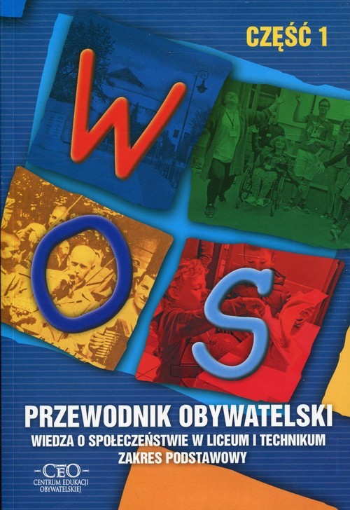okładka Przewodnik obywatelski Część 1 Wiedza o społeczeństwie Zakres podstawowy Liceum i technikum książka | Andrzej Waśkiewicz, Tomasz Merta, Łukasz Pawłowski, Alicja Pacewicz