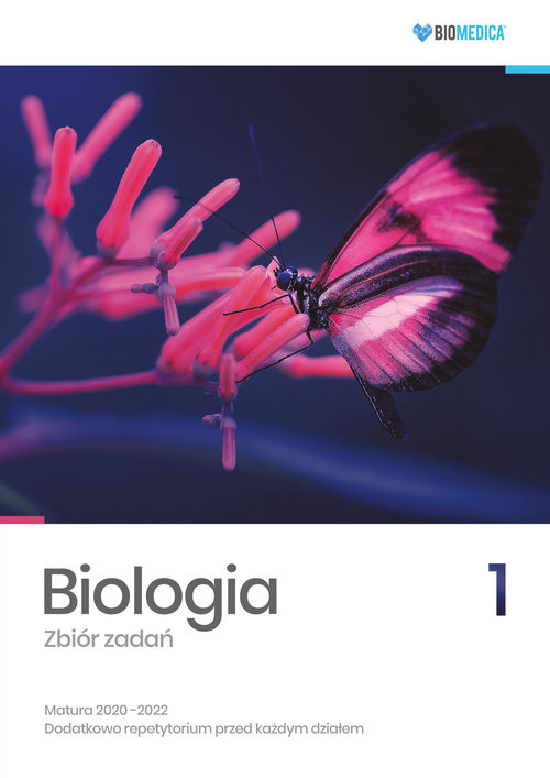 okładka Biologia Zbiór zadań Matura 2020-2022 Tom 1 książka | Jacek Mieszkowicz, Maksymilian Ogiela, Maciej Bryś, Klaudia Suwała, Marek Grzywna
