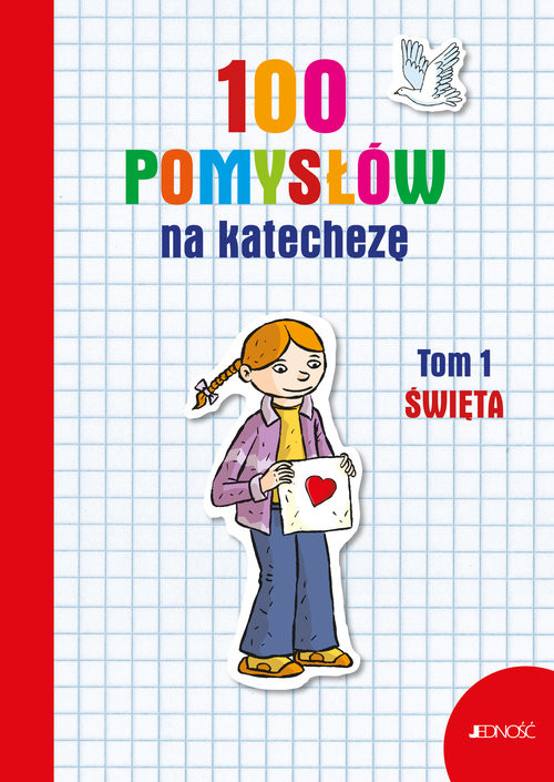 okładka 100 pomysłów na katechezę Tom 1 Święta książka | Silvia Vecchini