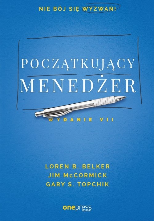 okładka Początkujący menedżer książka | B. Belker Loren, Jim McCormick, S. Topchik Gary