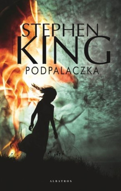 okładka Podpalaczka książka | Stephen King
