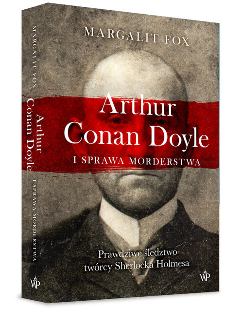 okładka Arthur Conan Doyle i sprawa morderstwa książka | Fox Margalit