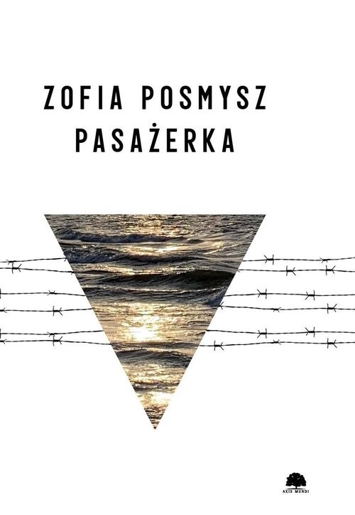okładka Pasażerka książka | Zofia Posmysz
