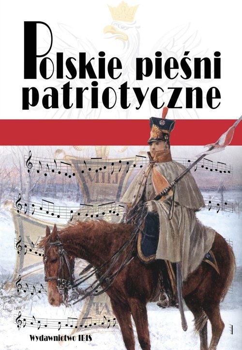 okładka Polskie pieśni patriotyczne książka