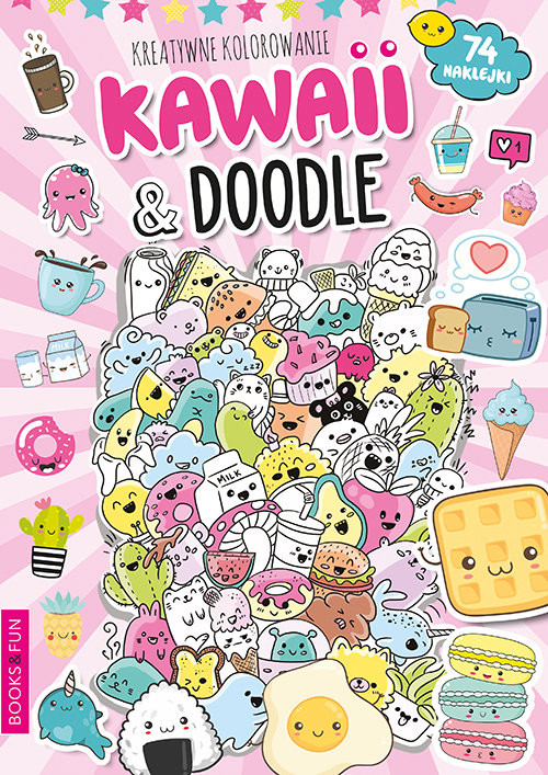 okładka Kawaii i  Doodle Kreatywne kolorowanie książka | Praca Zbiorowa