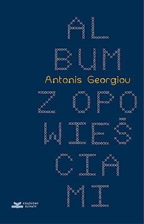 okładka Album z opowieściami książka | Antonis Georgiou