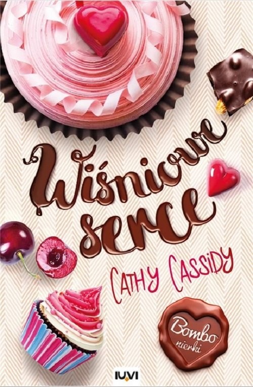 okładka Wiśniowe serce książka | Cathy Cassidy