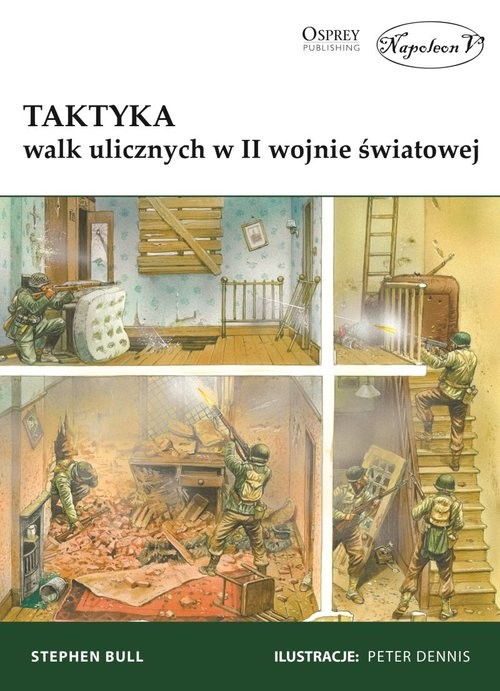 okładka Taktyka walk ulicznych w II wojnie światowej książka | Stephen Bull