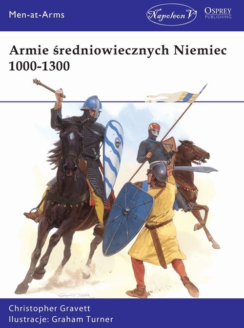 okładka Armie średniowiecznych Niemiec 1000-1300 książka | Christopher Gravett
