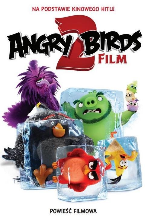 okładka Angry Birds 2 Powieść filmowa książka