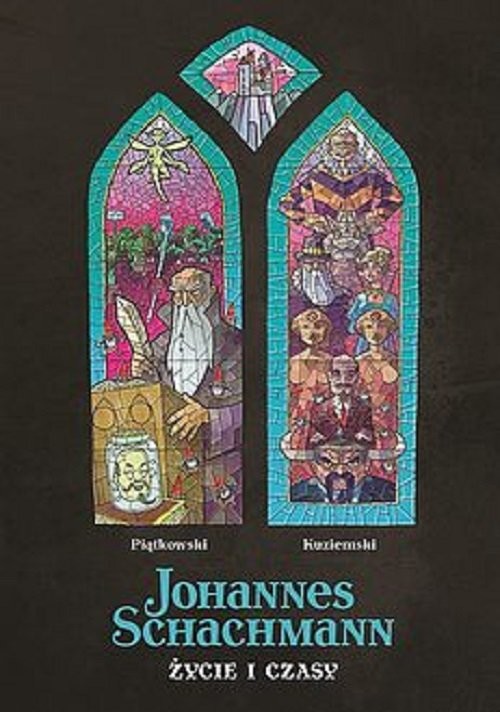 okładka Johannes Schachmann. Życie i czasy. książka | Piątkowski Mateusz