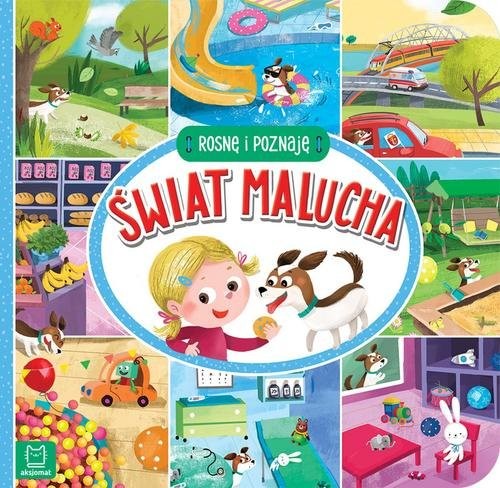 okładka Rosnę i poznaję Świat malucha książka