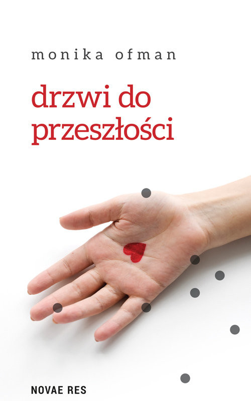 okładka Drzwi do przeszłości książka | Ofman Monika