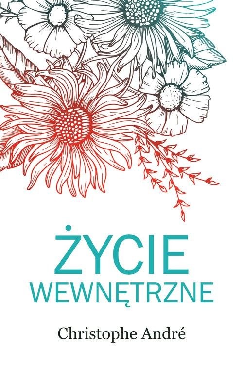 okładka Życie wewnętrzne książka | Christophe André