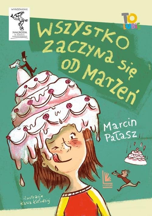 okładka Wszystko zaczyna się od marzeń książka | Marcin Pałasz