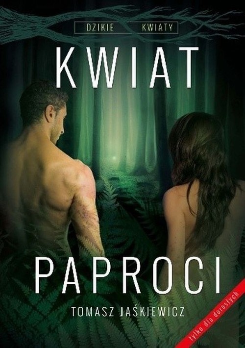 okładka Kwiat paproci książka | Jaśkiewicz Tomasz