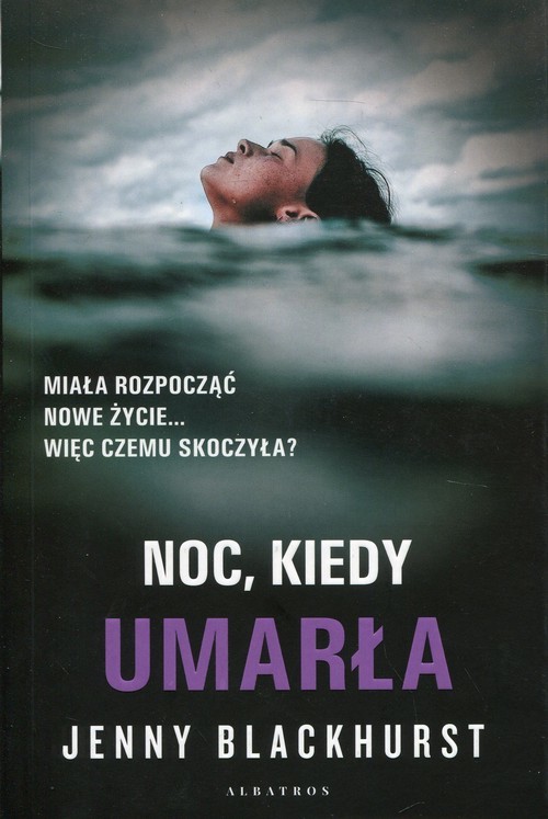 okładka Noc, kiedy umarła książka | Blackhurst Jenny