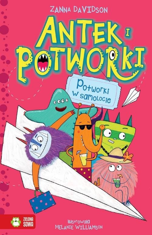 okładka Antek i potworki Potworki w samolocie książka | Zanna Davidson