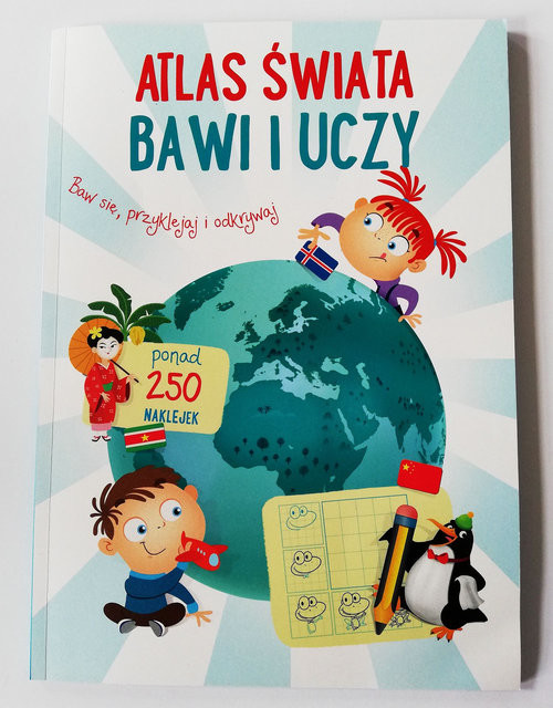 okładka Atlas świata Bawi i uczy książka