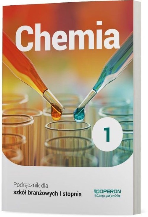okładka Chemia 1 Podręcznik dla szkoły branżowej I stopnia Szkoły ponadpodstawowe książka | Artur Sikorski