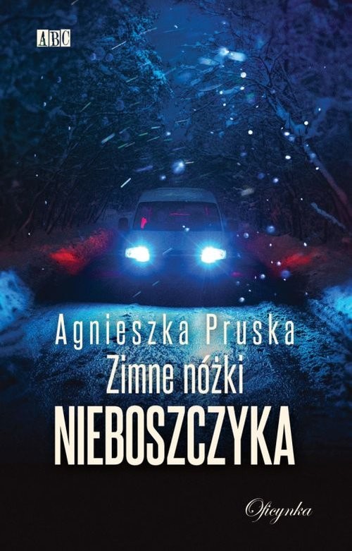 okładka Zimne nóżki nieboszczyka książka | Agnieszka Pruska
